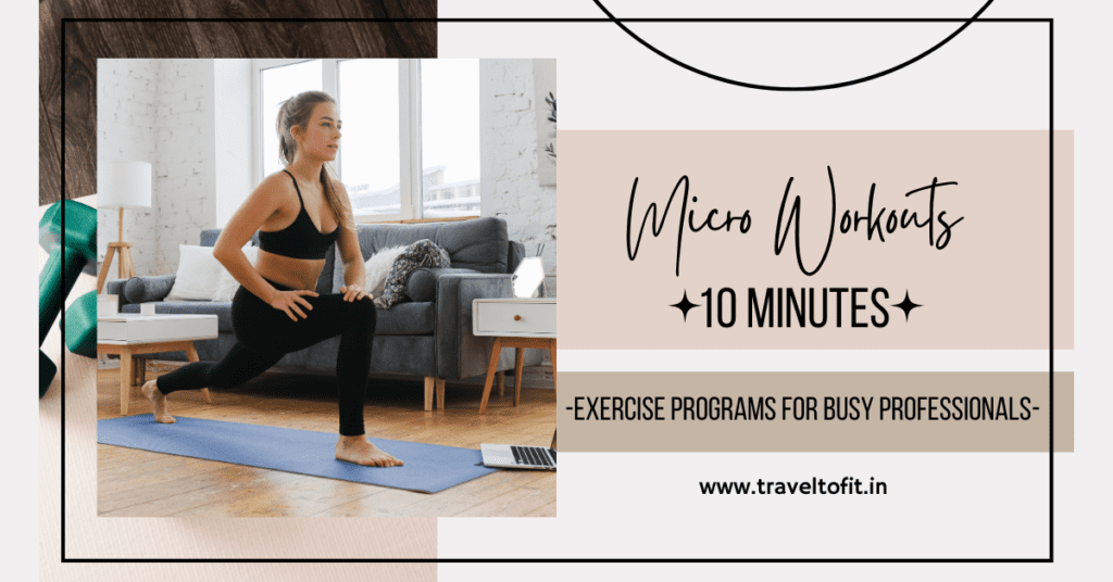 10-minute exercise programs for busy professionals